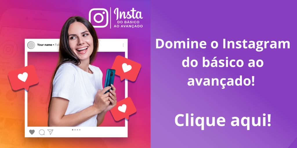 Insta do básico ao avançado